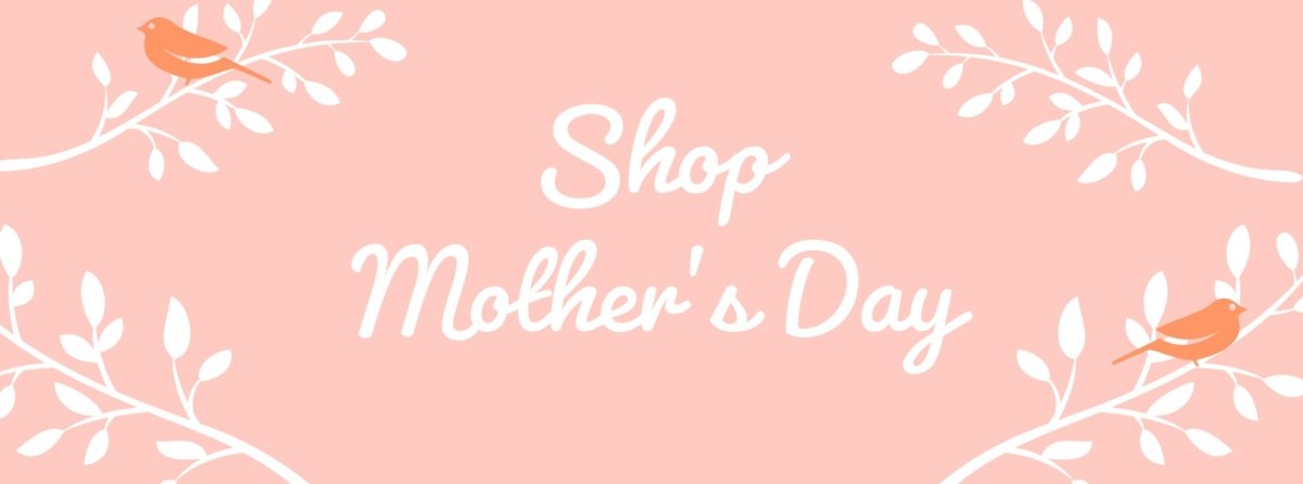Shop Mother's Day - Wraptious